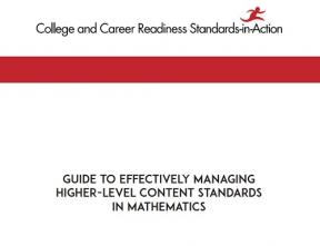 Guide to Effectively Managing Higher-Level Content Standards in Mathematics
