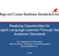 Realizing Opportunities for English Language Learners (ELLs) Through State Academic Content Standards Webinar