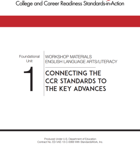 Standards-in-Action: English Language Arts/Literacy Foundational Units to Fulfill the Instructional Shifts