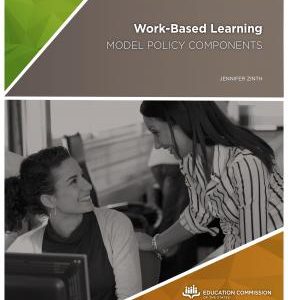 Work-Based Learning: Model Policy Components