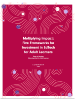 Multiplying Impact: Five Frameworks for Investment in EdTech for Adult Learners