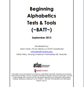 Beginning Alphabetics Tests and Tools