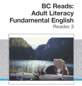 BC Reads: Adult Literacy Fundamental English – Reader 3