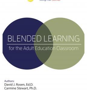 Blended Learning for the Adult Education Classroom