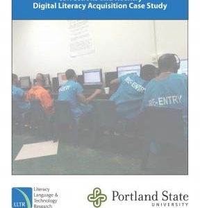 Corrections and Reentry: Digital Literacy Acquisition Case Study