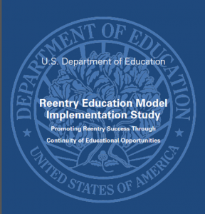 Reentry Education Model Implementation Study: Promoting Reentry Success through Continuity of Educational Opportunities